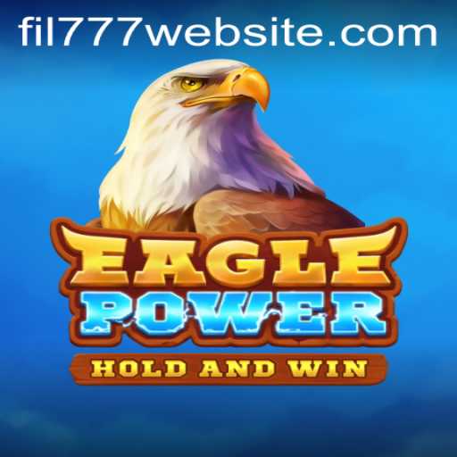 Exploring EaglePower: An Enthralling Adventure
